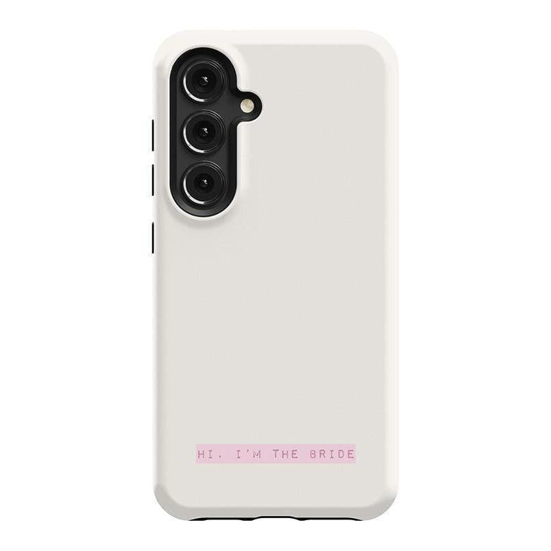 Hi, I'm the Bride | Bachelorette Case Phone Case Casetry Essential Galaxy S24