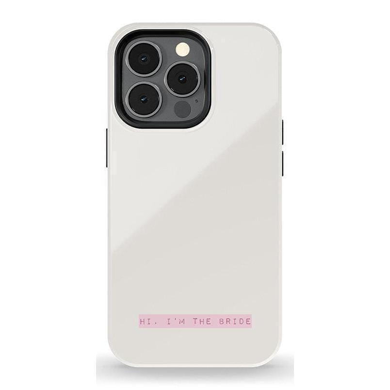 Hi, I'm the Bride | Bachelorette Case Phone Case Casetry Essential + MagSafe® iPhone 13 Pro
