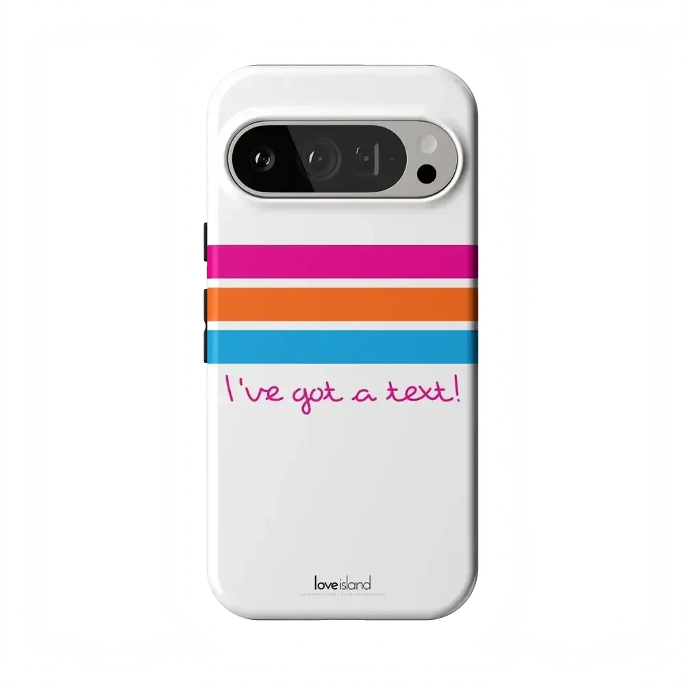I've Got a Text! | Love Island Case Phone Case get.casely Essential Google Pixel 9 Pro