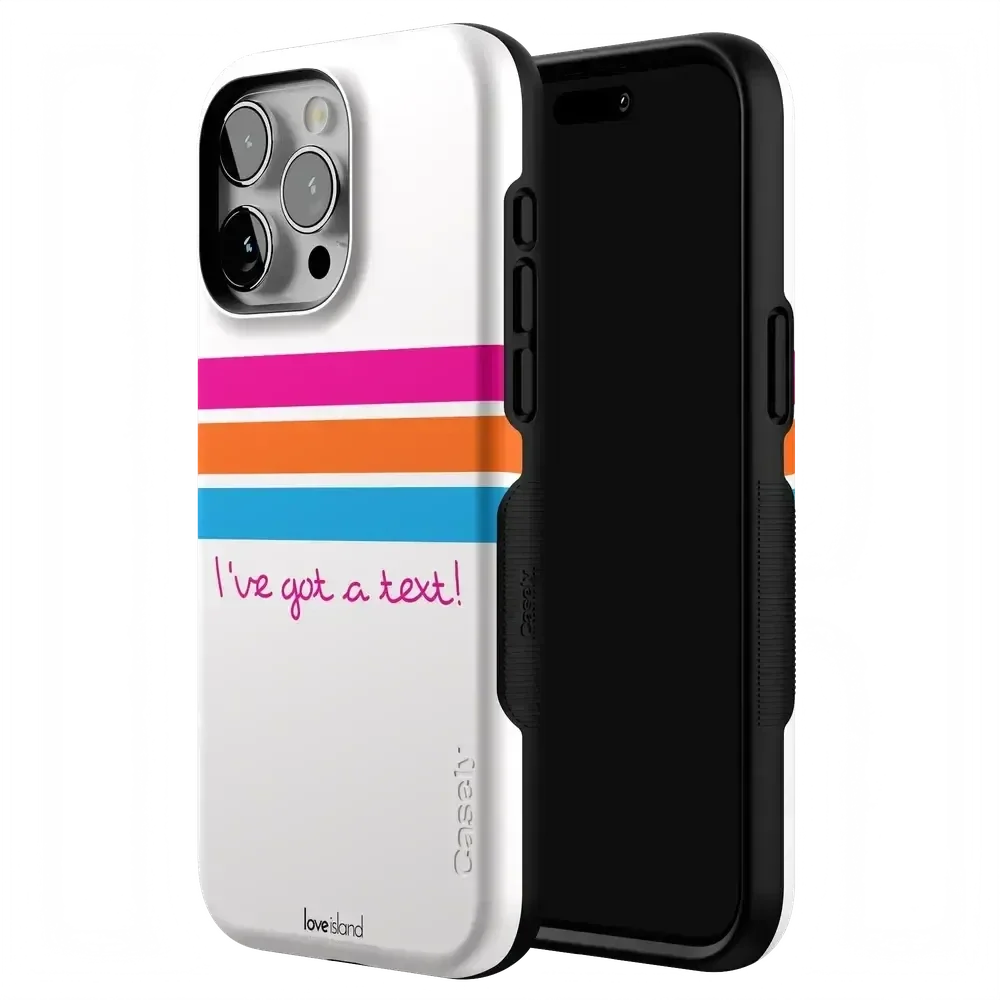 I've Got a Text! | Love Island Case Phone Case get.casely